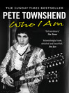 Pete Townshend (eBook): Who I Am